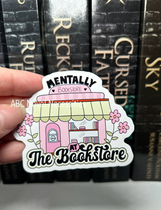 Mentally at the bookstore - Sticker