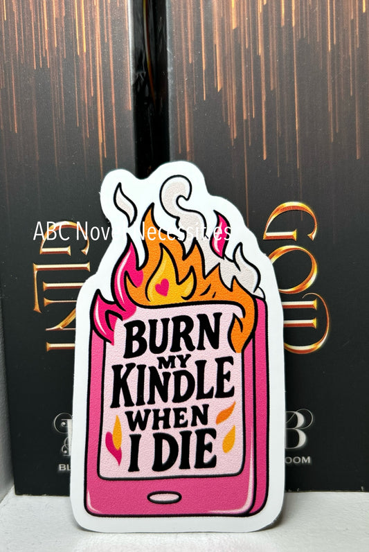 Burn my kindle - Sticker