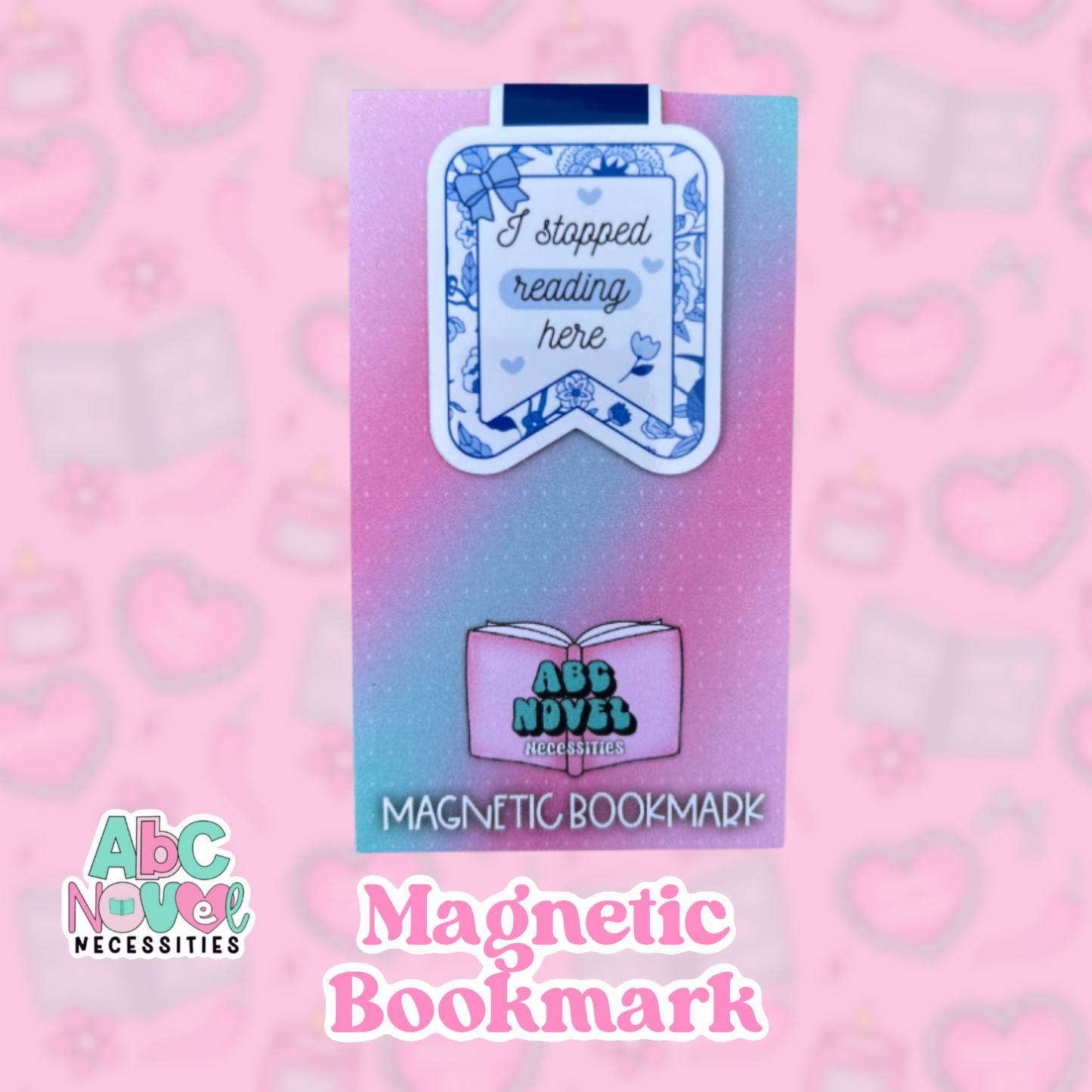 Magnetic Bookmark - I stopped reading here blue